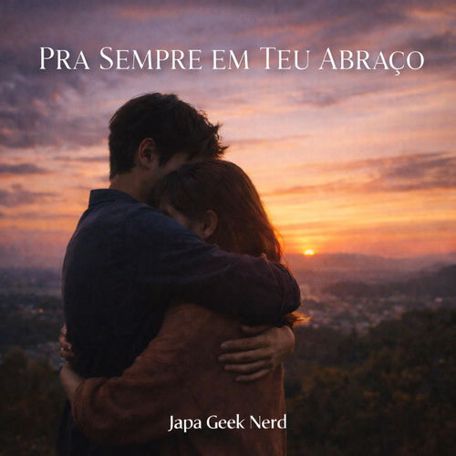 Capa oficial de Pra Sempre Em Teu Abraço
